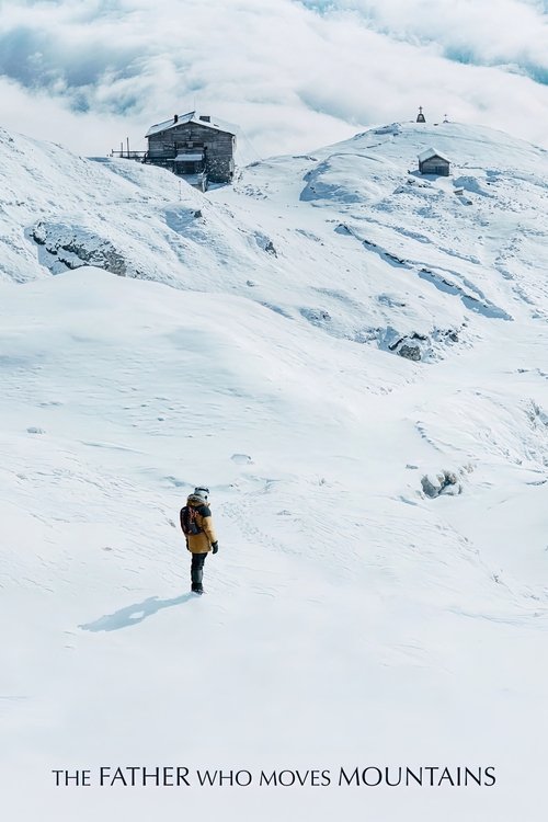 The Father Who Moves Mountains (Tata muta muntii) ภูเขามิอาจกั้น (2021) NETFLIX บรรยายไทย