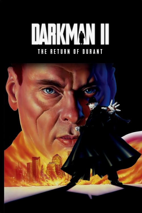 Darkman II The Return of Durant ดาร์คแมน 2 กลับจากนรก (1995)