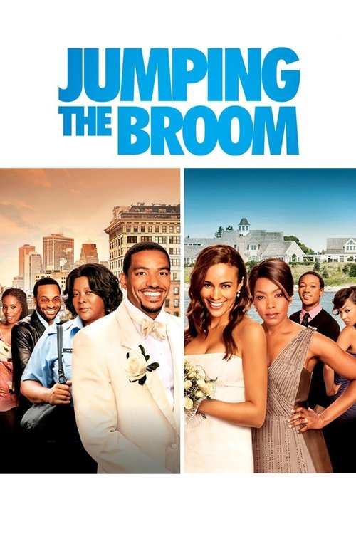 Jumping the Broom เจ้าสาวดอกฟ้า วิวาห์ติดดิน (2011)