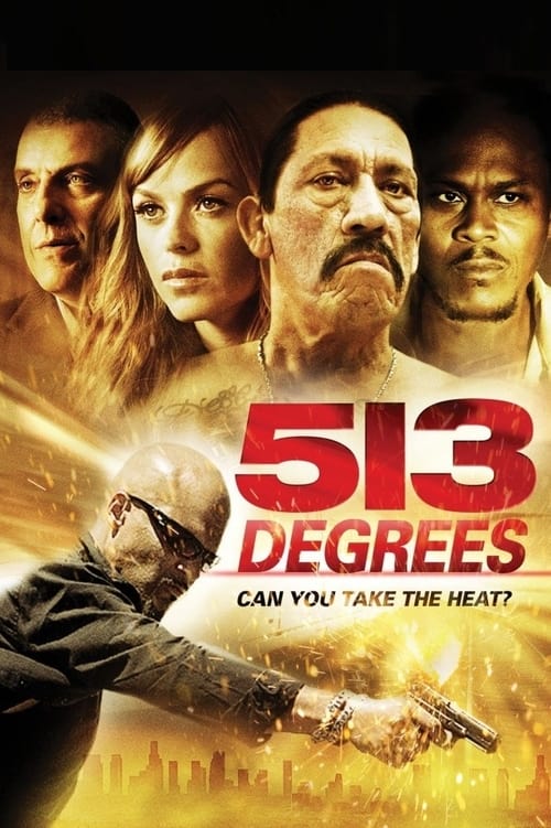 Five Thirteen ล่าเดือด ปล้นดิบ (2013)