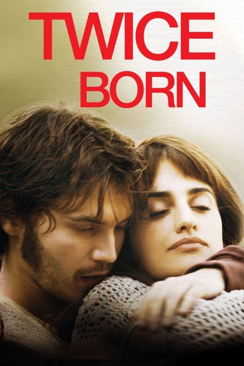 Twice Born สายสัมพันธ์แห่งรัก (2012)
