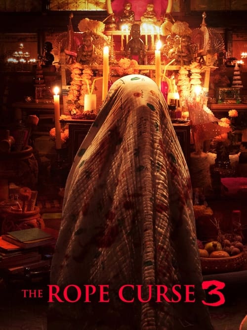 The Rope Curse 3 เชือกอาถรรพ์ 3 (2023) NETFLIX