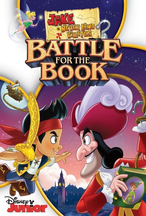 Jake and The Never Land Pirates Battle For The Book เจคกับสหายโจรสลัดแห่งเนเวอร์แลนด์ ศึกแย่งชิงนิทาน (2014)