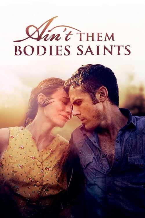 Ain’t Them Bodies Saints นานแค่ไหน…ถ้าใจจะอยู่เพื่อเธอ (2013)