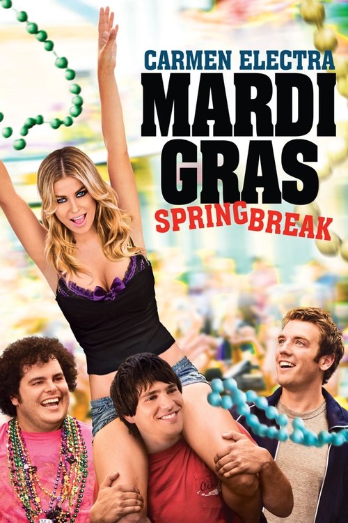 Mardi Gras Spring Break สามโจ๋ซ่าส์ปาร์ตี้สะบึม (2011)