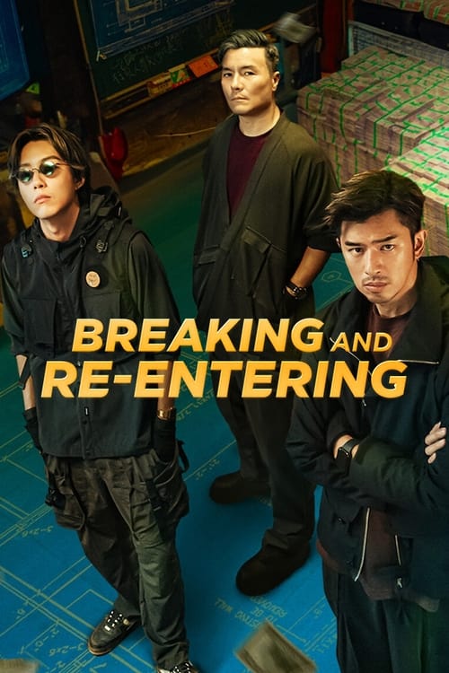 Breaking and Re-entering (Huan qian) ปล้นย้อนศร (2024) บรรยายไทย