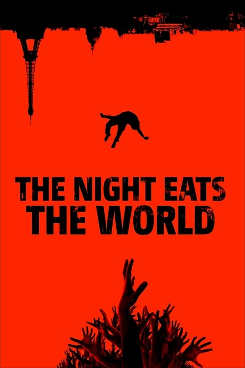 The Night Eats the World (La nuit a dévoré le monde) วันซอมบี้เขมือบโลก (2018) ซับไทย