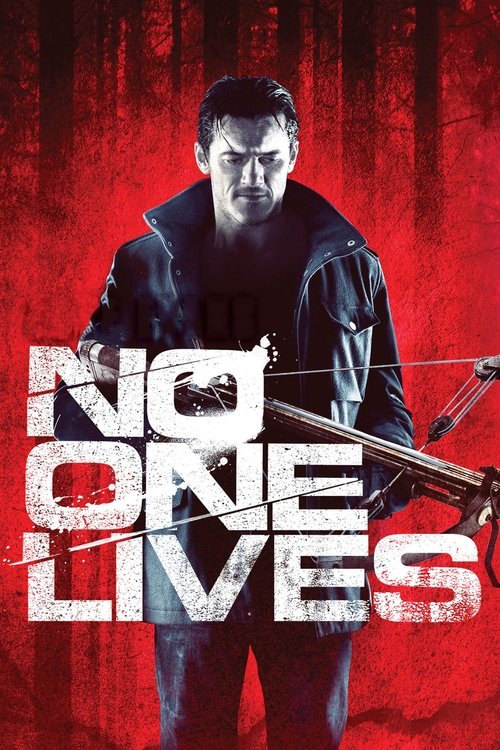 No One Lives โหด…ล่าเหี้ยม (2012)