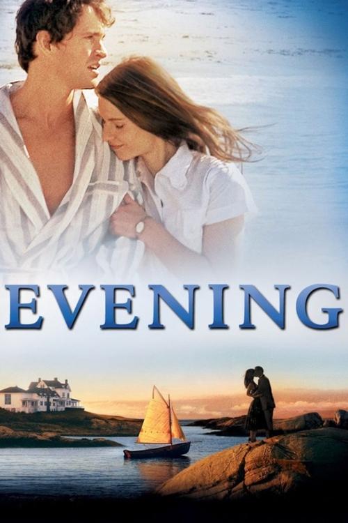 Evening สัมพันธ์รักไม่เคยลับ (2007)
