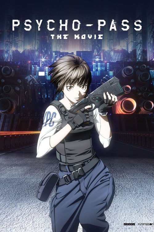 Psycho-Pass The Movie ( Gekijouban Psycho-Pass) ไซโคพาส ถอดรหัสล่า เดอะมูฟวี่ (2015)