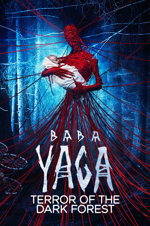 Baba Yaga Terror of the Dark Forest จ้างผีมาเลี้ยงเด็ก (2020)