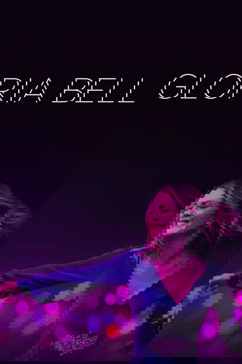 Gloria Bell (2018)