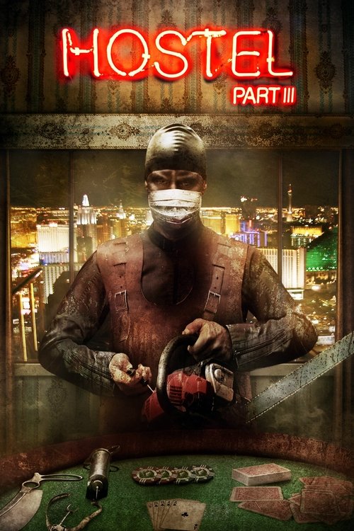 Hostel Part III นรกรอชำแหละ 3 (2011)