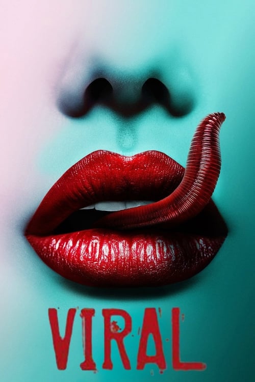 VIRAL ไวรัสหนอนซอมบี้ถล่มโลก (2016)