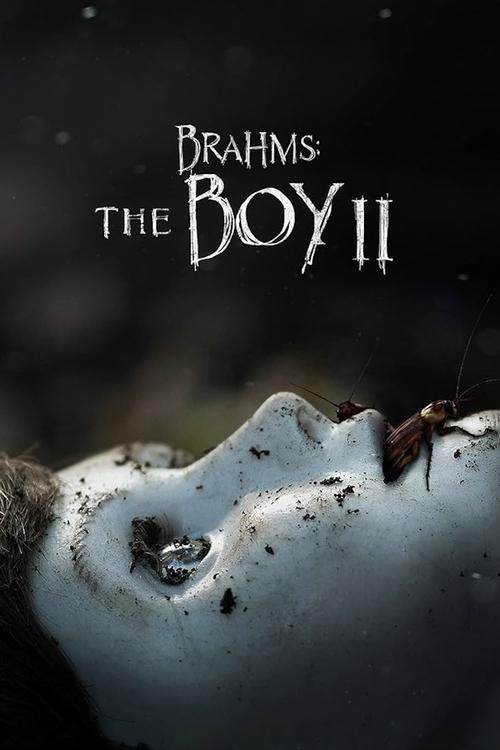 Brahms The Boy 2 ตุ๊กตาซ่อนผี 2 (2020)