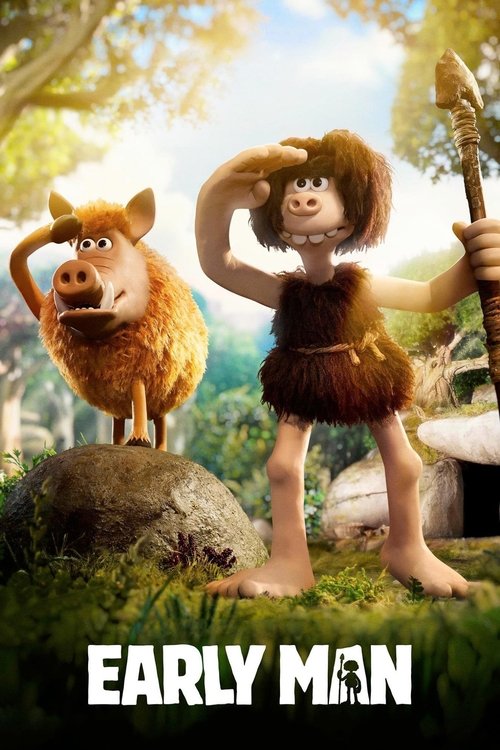 Early Man เออร์ลี่ แมน (2018)