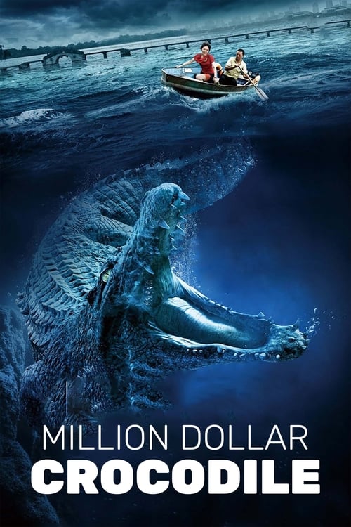 Million Dollar Crocodile โคตรไอ้เข้เงินล้าน 2012