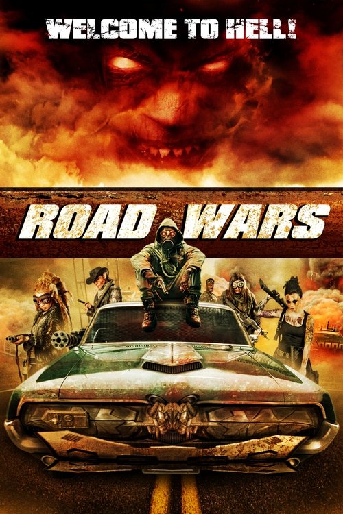 Road Wars ซิ่งระห่ำถนน (2015)