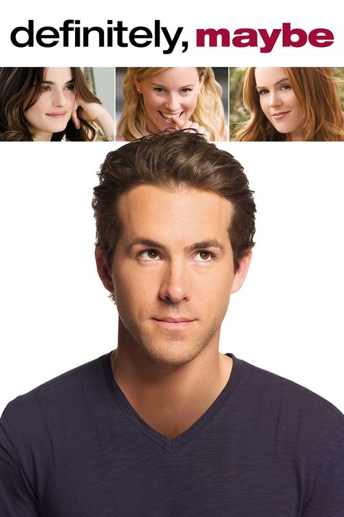 Definitely, Maybe หนุ่มว้าวุ่น ลุ้นรักแท้ (2008)