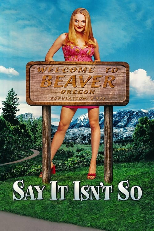 Say It Isnt So ตะลุมบอนรักเพื่อหวานแหว๋ว (2001)