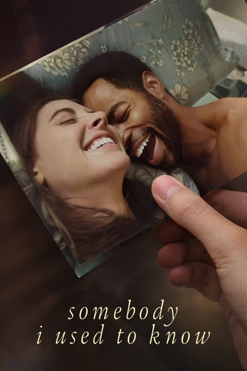 Somebody I Used to Know ตัวฉันในวันวาน (2023) บรรยายไทย