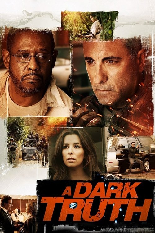 A Dark Truth ปฏิบัติการเดือดฝ่าแผ่นดินนรก 2012