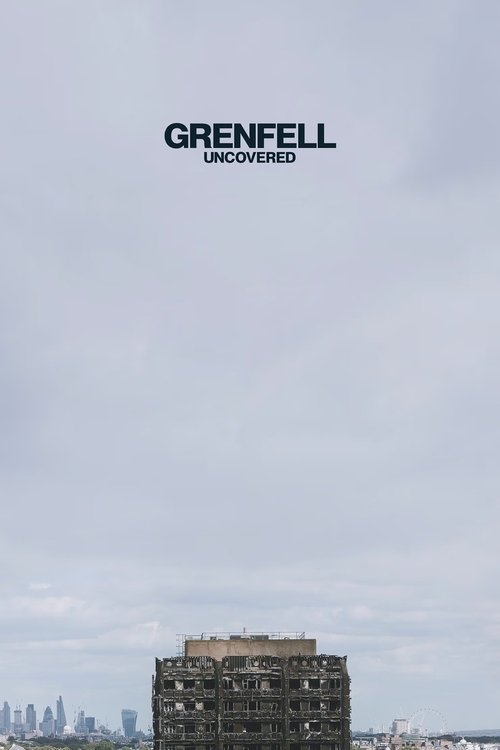 Grenfell Uncovered ค้นความจริงเหตุเพลิงไหม้เกรนเฟลล์ ทาวเวอร์ (2025) NETFLIX บรรยายไทย