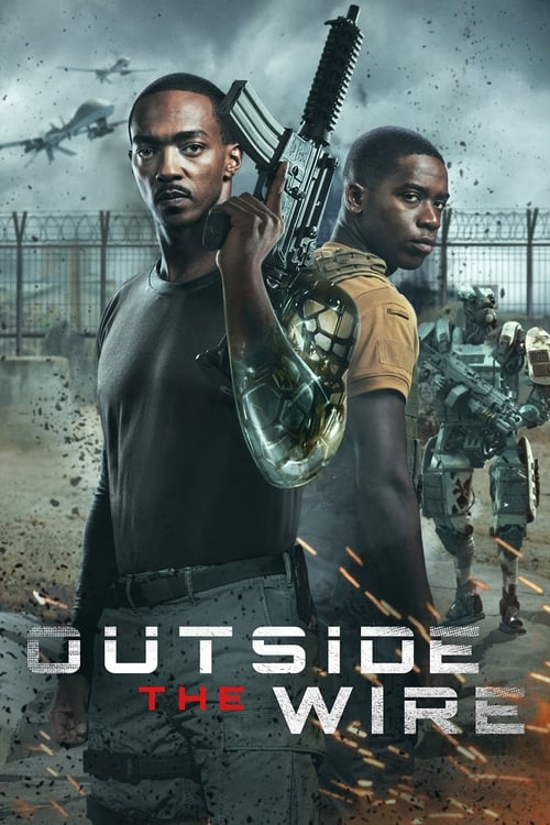 Outside the Wire สมรภูมินอกลวดหนาม (2021) NETFLIX