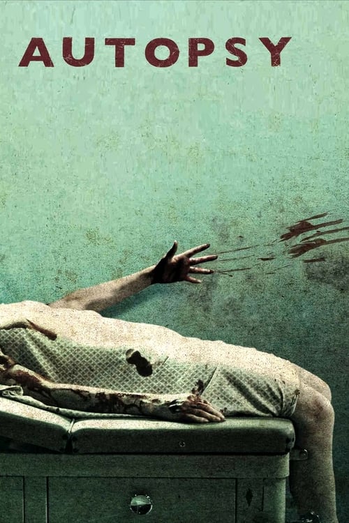 Autopsy อันท็อปซี่ จับคนมาชำแหละ (2008)
