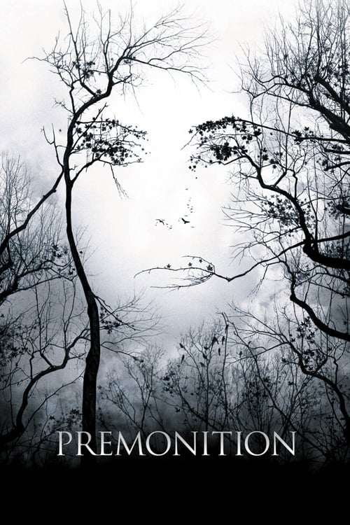 Premonition หยั่งรู้ หยั่งตาย (2007)