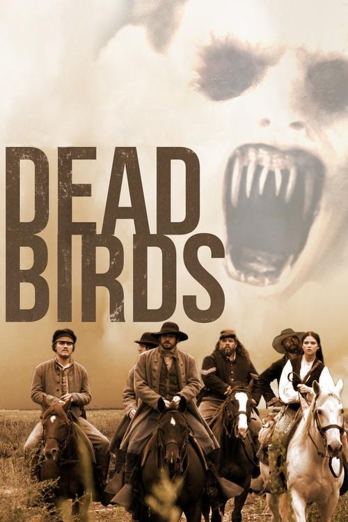 Dead Birds เคหาสน์ หลอนนรก (2004)