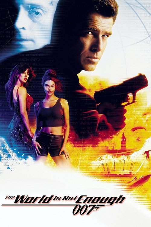 The World Is Not Enough 007 พยัคฆ์ร้ายดับแผนครองโลก (1999) (James Bond 007 ภาค 19)