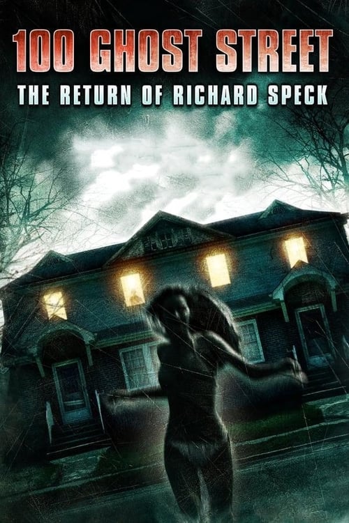 100 Ghost Street (2012) ล่าสยองบ้าน 100 ศพ