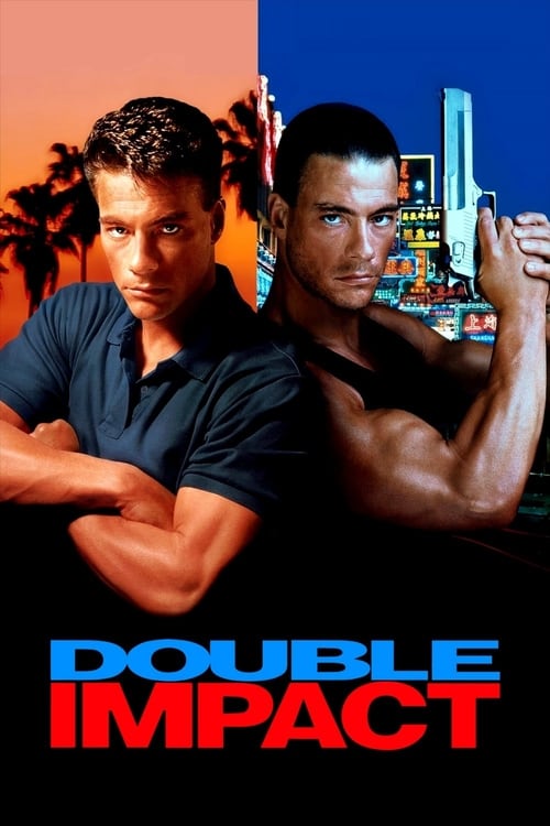 Double Impact แฝดดีเดือด (1991)