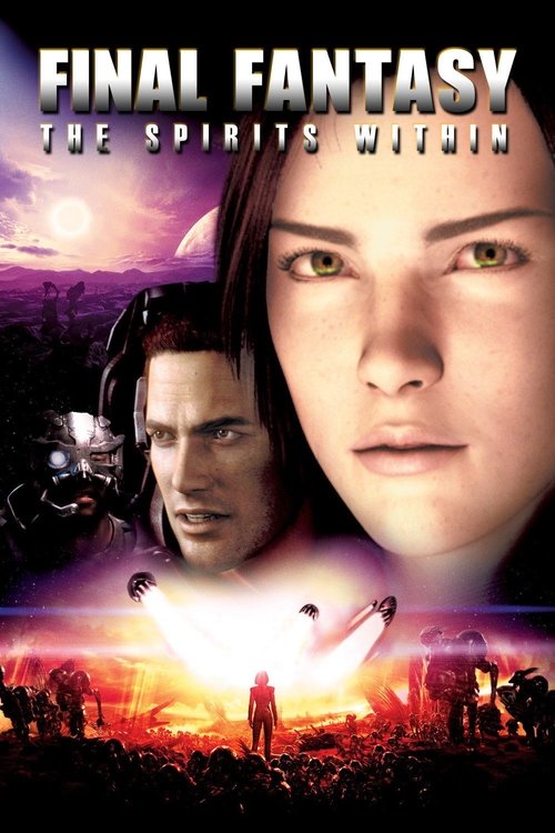 Final Fantasy The Spirits Within ไฟนอล แฟนตาซี เดอะ สปิริท วิทธิน (2001)