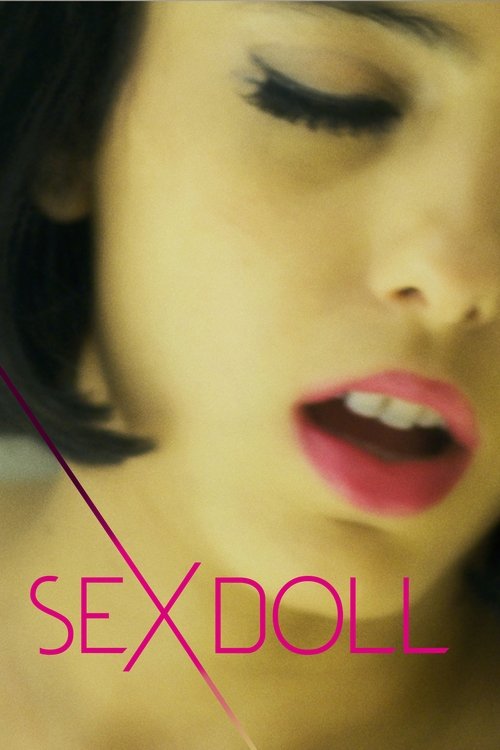 Sex Doll เซ็กส์ ดอลล์ (2016) บรรยายไทย