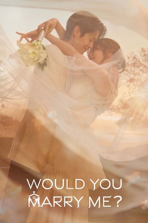 Would You Marry Me (2025)