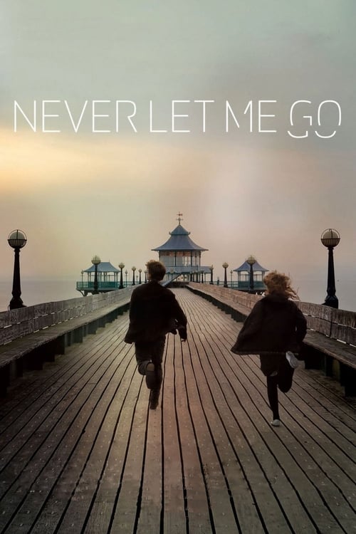 Never Let Me Go ครั้งหนึ่งของชีวิต ขอรักเธอ (2010) บรรยายไทย