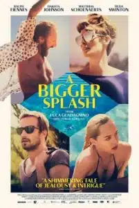 A Bigger Splash (2015) ซัมเมอร์ร้อนรัก