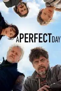 A Perfect Day (2015) อะ เพอร์เฟ็ค เดย์