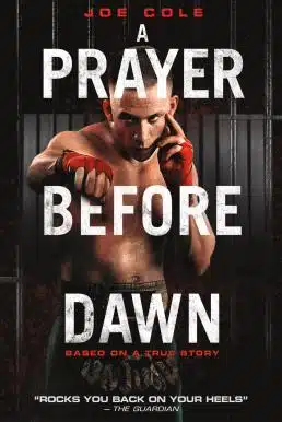 A Prayer Before Dawn (2017) บทสวดก่อนฟ้าสาง