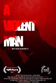 A Violent Man (2017) ชายผู้หมัดหนัก