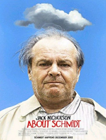 About Schmidt (2002) หนึ่งคนค้นหาความหมาย