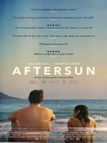 Aftersun (2022) อยากให้อยู่นานกว่านี้