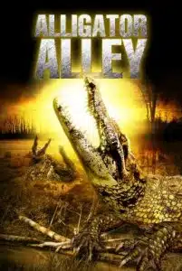 Alligator Alley (2013) โคตรไอ้เคี่ยมแพร่พันธุ์ยึดเมือง