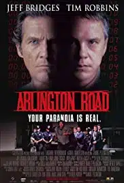 Arlington Road (1999) อาร์ลิงตั้น โร้ด หักชนวนวินาศกรรม