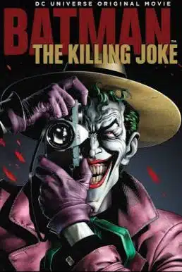 Batman The Killing Joke (2016) แบทแมน ตอน โจ๊กเกอร์ ตลกอำมหิต