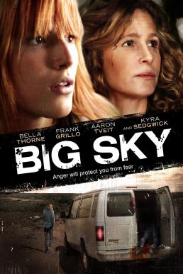 Big Sky (2015) หนีระทึก ตายไม่ตาย