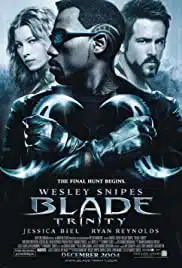 Blade 3 Trinity (2004) เบลด 3 อำมหิตพันธุ์อมตะ