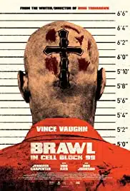 Brawl in Cell Block 99 (2017) คุกเดือด คนเหลือเดน